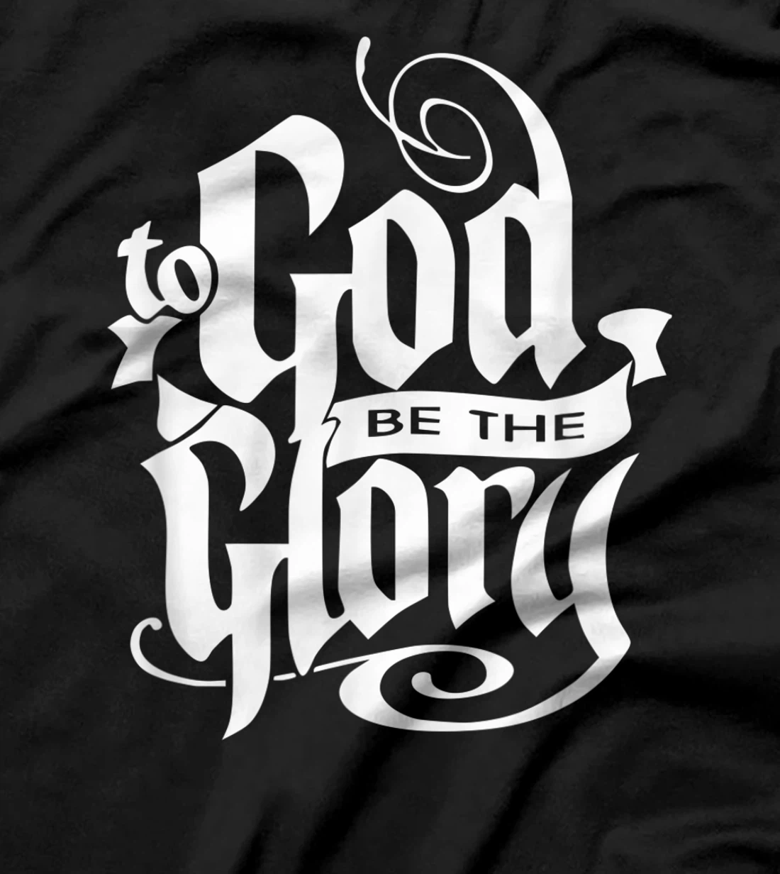 To God be The Glory Jesus Christian Christmas T-Shirt