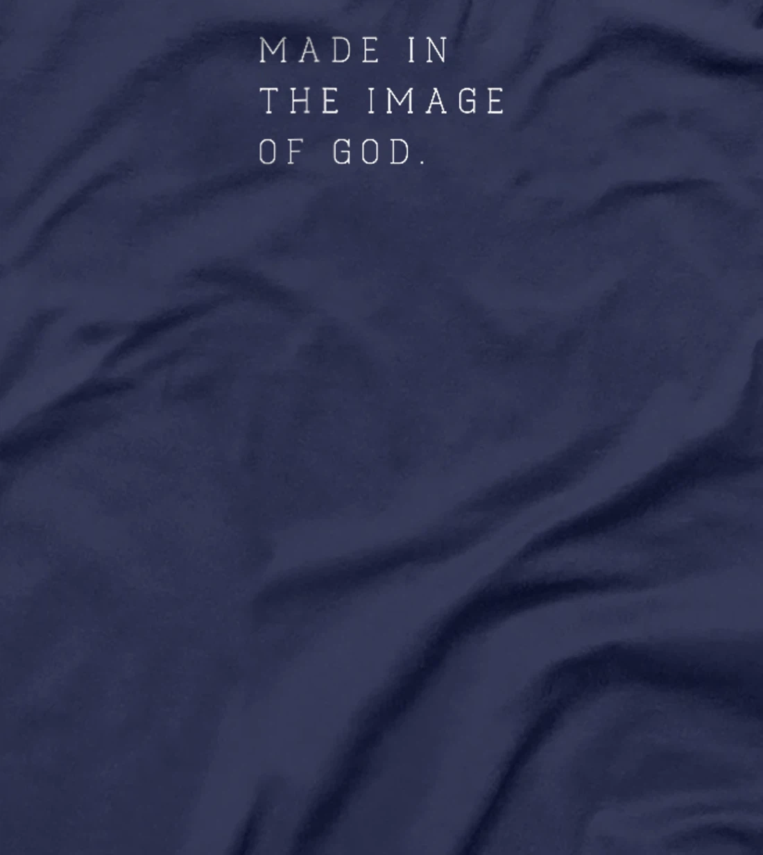 Made in the Image of God Bible Faith Christian T-Shirt