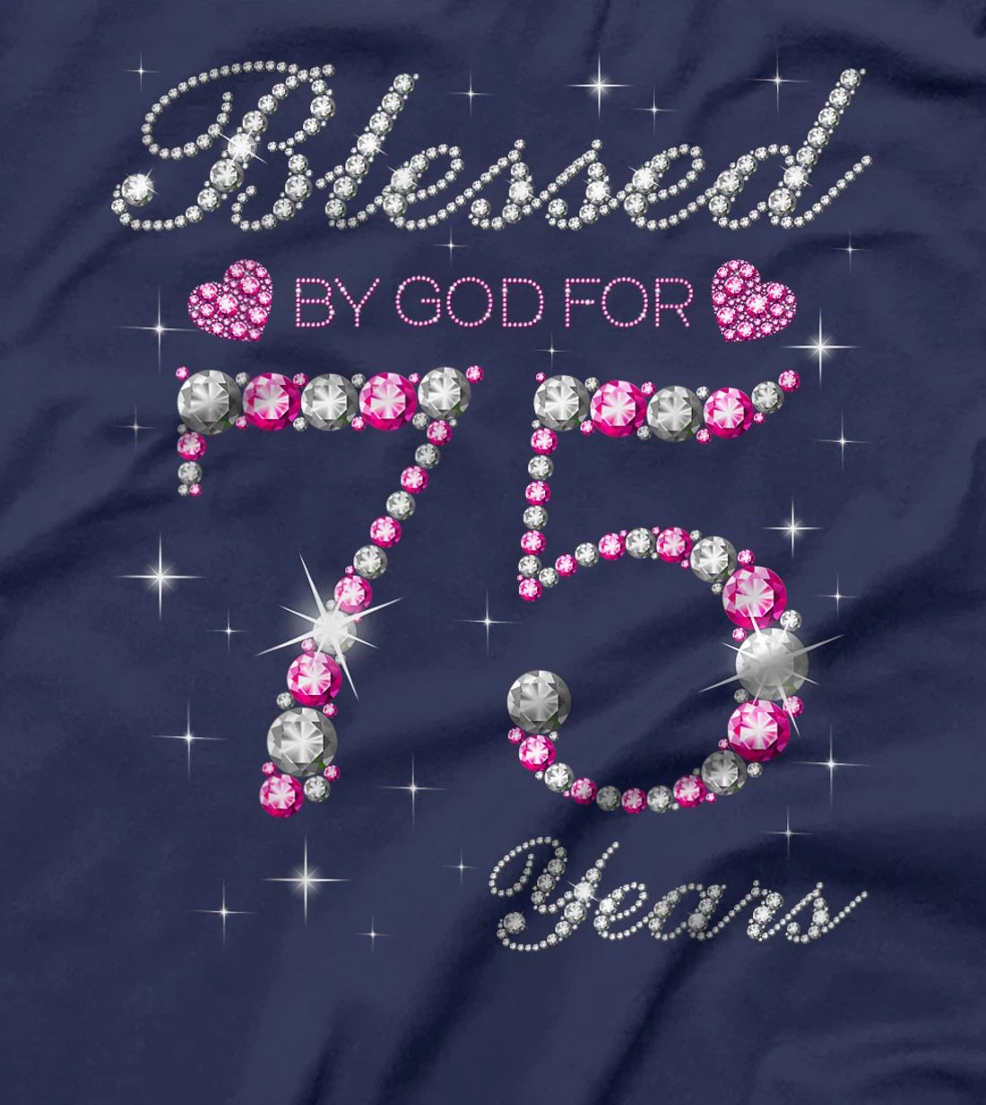 Blessed By God For 75 Years Old 75th Birthday Party B-day T-Shirt