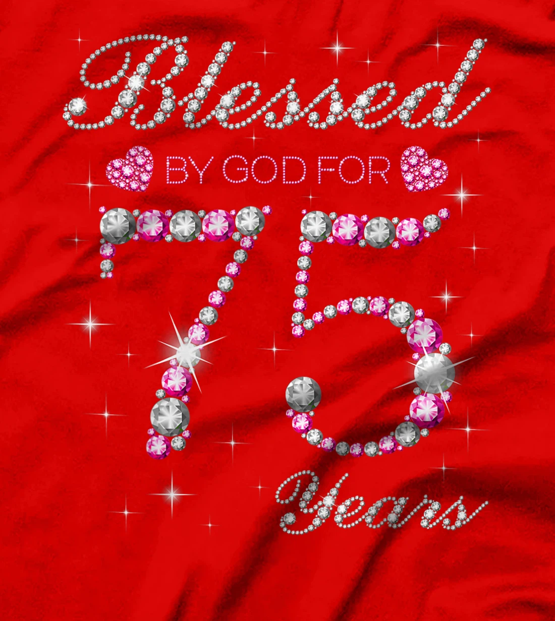Blessed By God For 75 Years Old 75th Birthday Party B-day T-Shirt