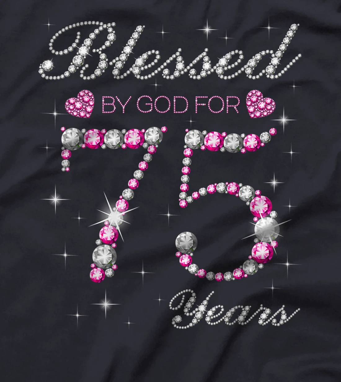 Blessed By God For 75 Years Old 75th Birthday Party B-day T-Shirt