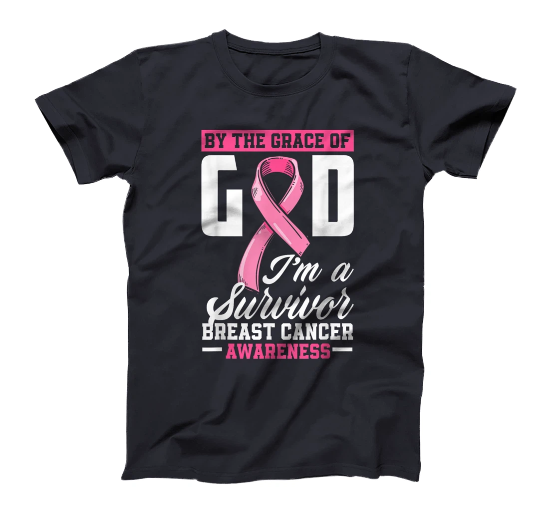 By The Grace God I'm A Survivor Breast Cancer Survivor T-Shirt