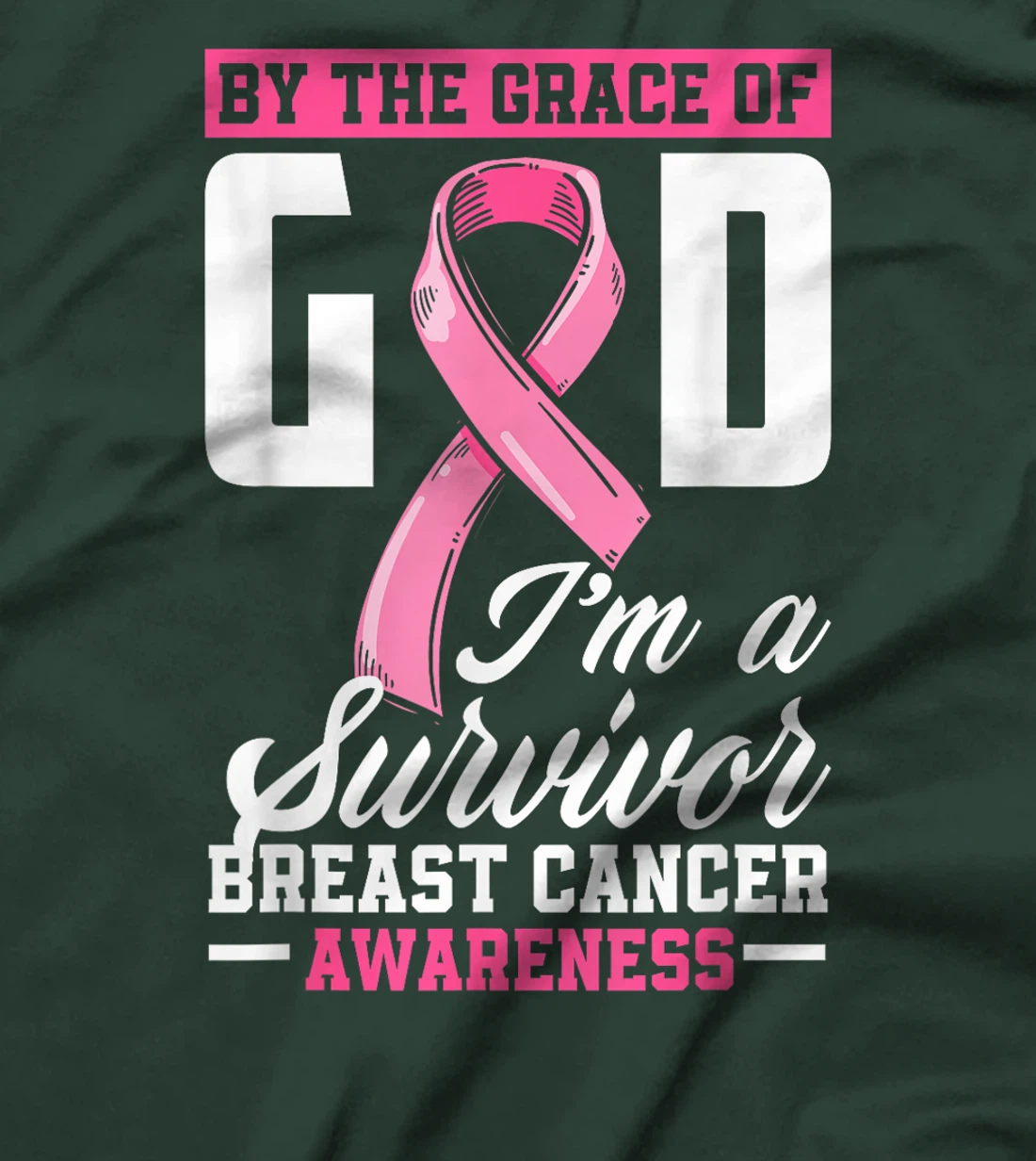By The Grace God I'm A Survivor Breast Cancer Survivor T-Shirt