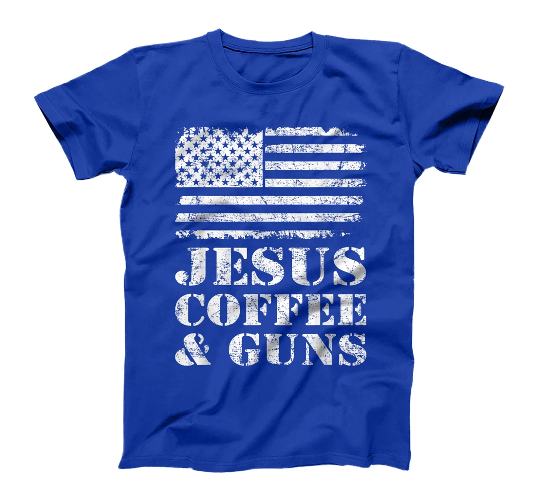 Jesus Coffee & Guns - Funny Christian Pro God & Gun USA Flag T-Shirt