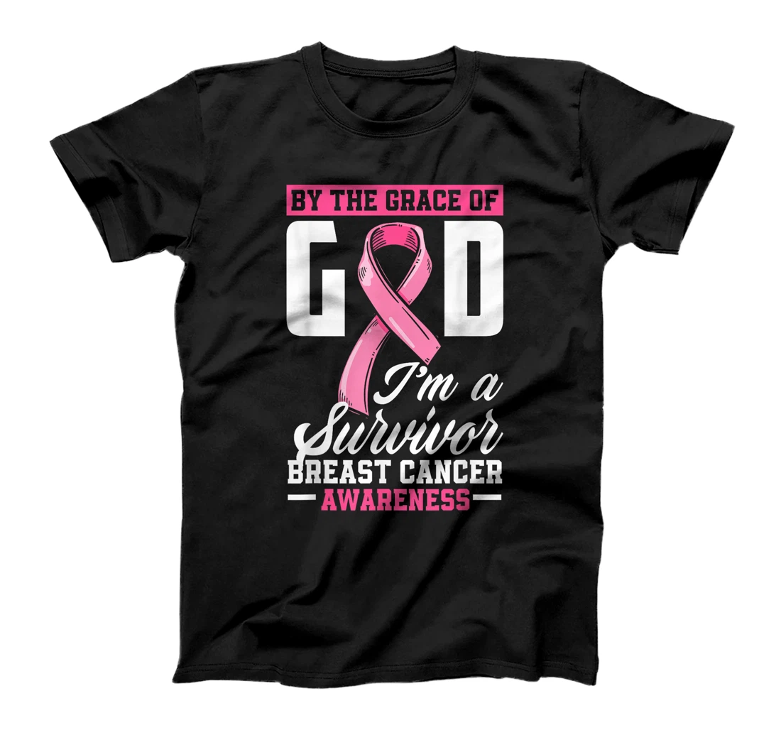 By The Grace God I'm A Survivor Breast Cancer Survivor T-Shirt