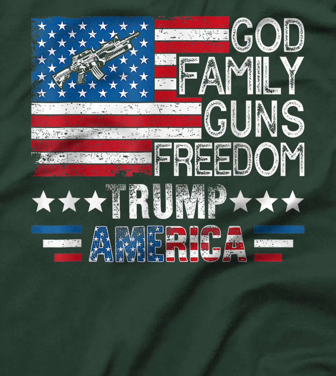 God Family Guns & Freedom Pro Trump 2024 MAGA American Flag T-Shirt