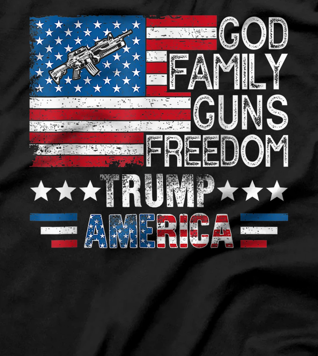 God Family Guns & Freedom Pro Trump 2024 MAGA American Flag T-Shirt