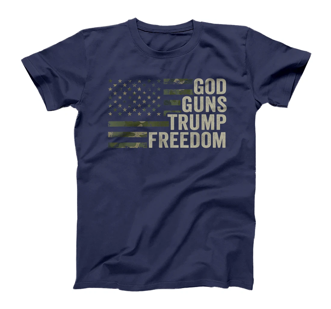 God Guns Trump Freedom - Funny Camouflage Pro Gun USA Flag T-Shirt