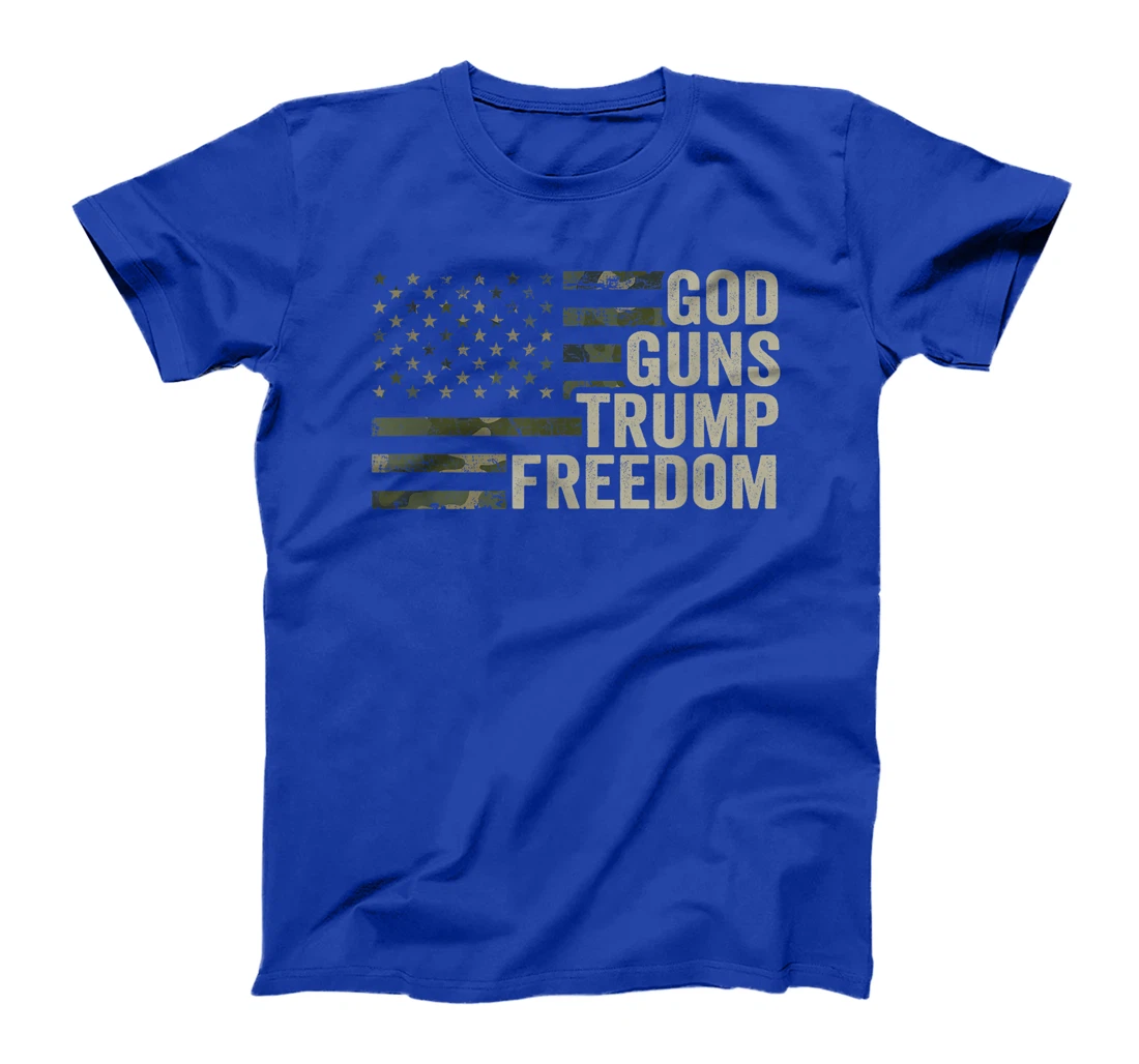 God Guns Trump Freedom - Funny Camouflage Pro Gun USA Flag T-Shirt