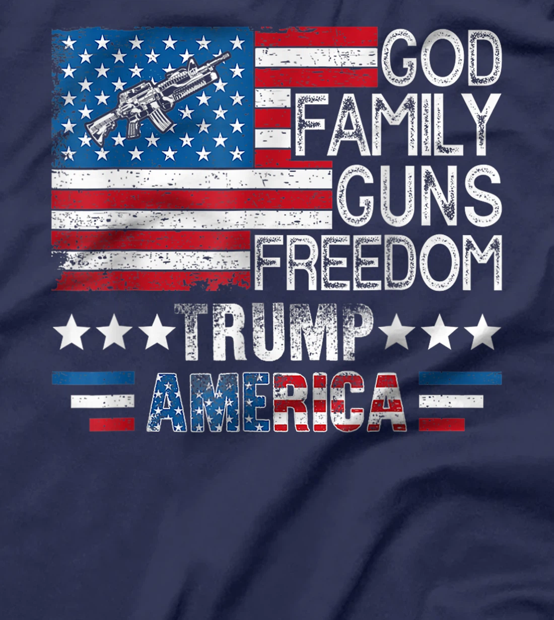 God Family Guns & Freedom Pro Trump 2024 MAGA American Flag T-Shirt