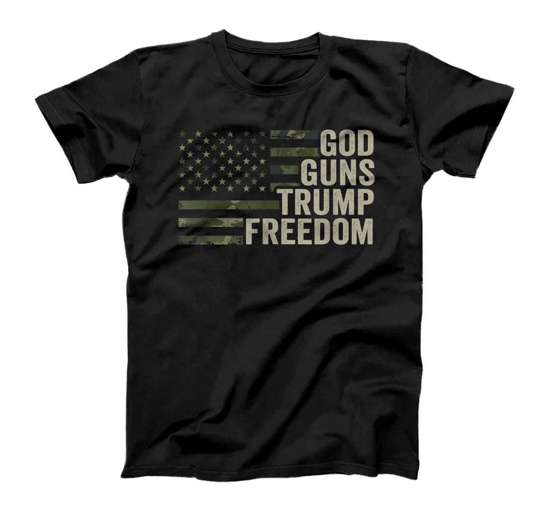 God Guns Trump Freedom - Funny Camouflage Pro Gun USA Flag T-Shirt