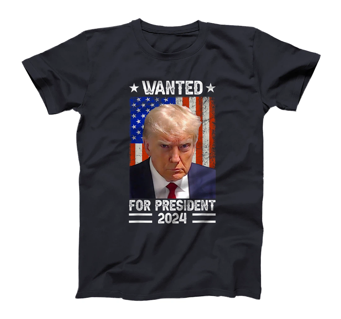 Vintage USA Flag - Wanted For President 2024 - Trump Mugshot T-Shirt