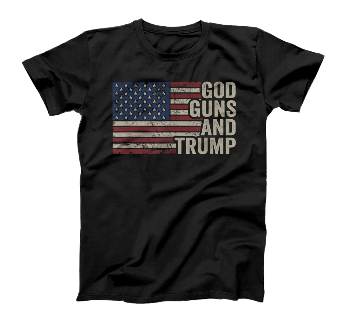 God Guns And Trump - Pro God Gun Funny Republican USA Flag T-Shirt