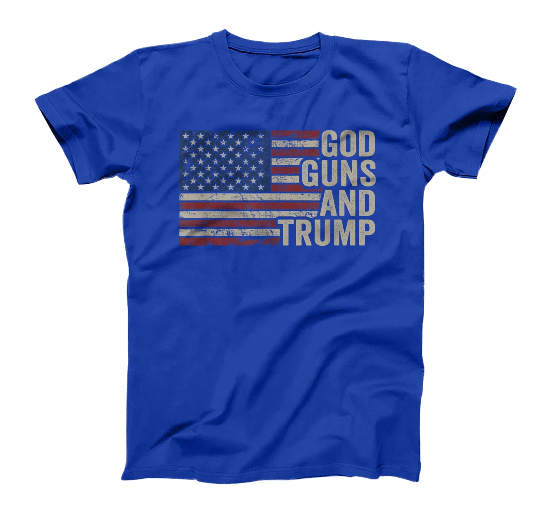 God Guns And Trump - Pro God Gun Funny Republican USA Flag T-Shirt