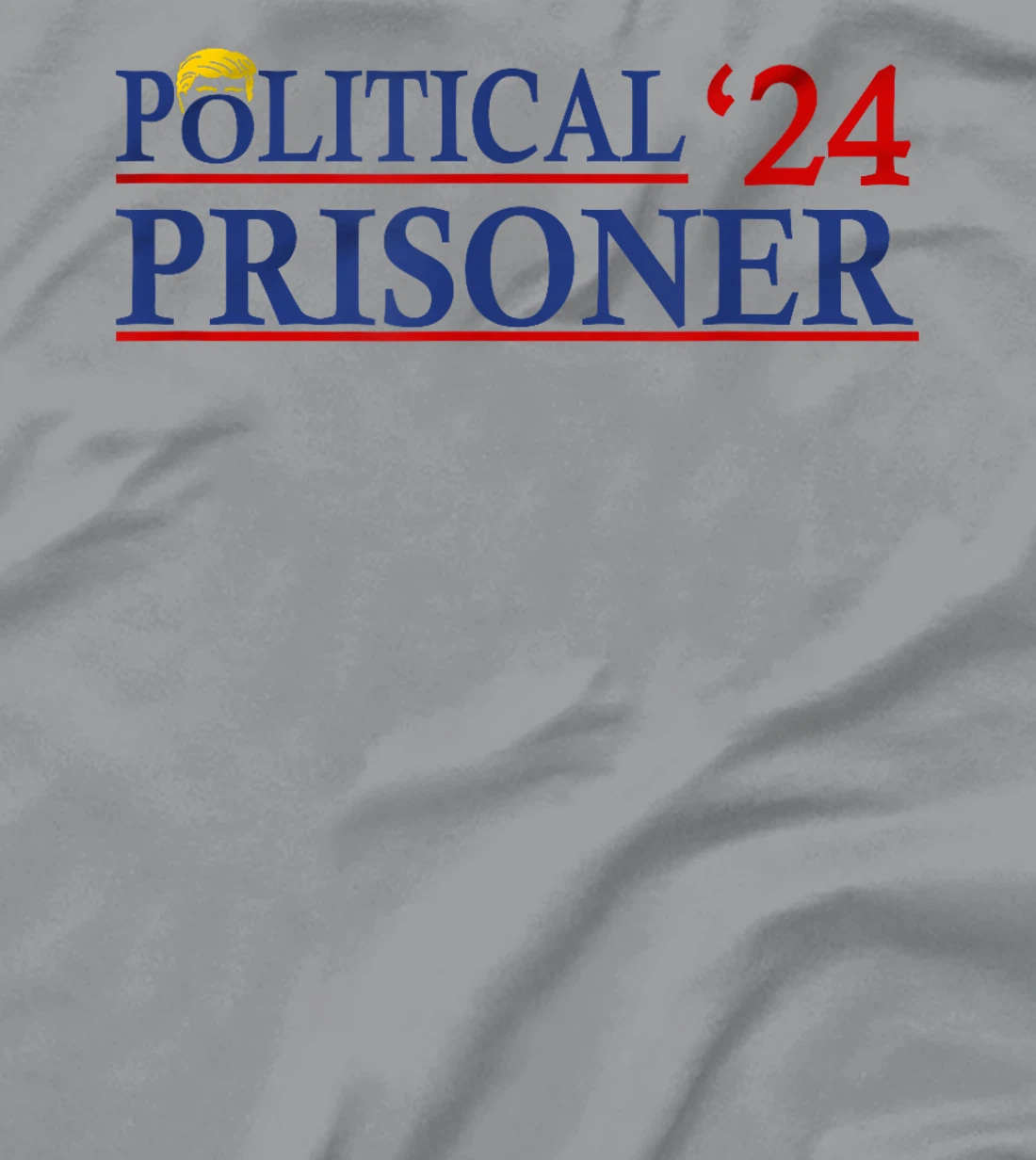 Political Prisoner Trump 2024 T-Shirt