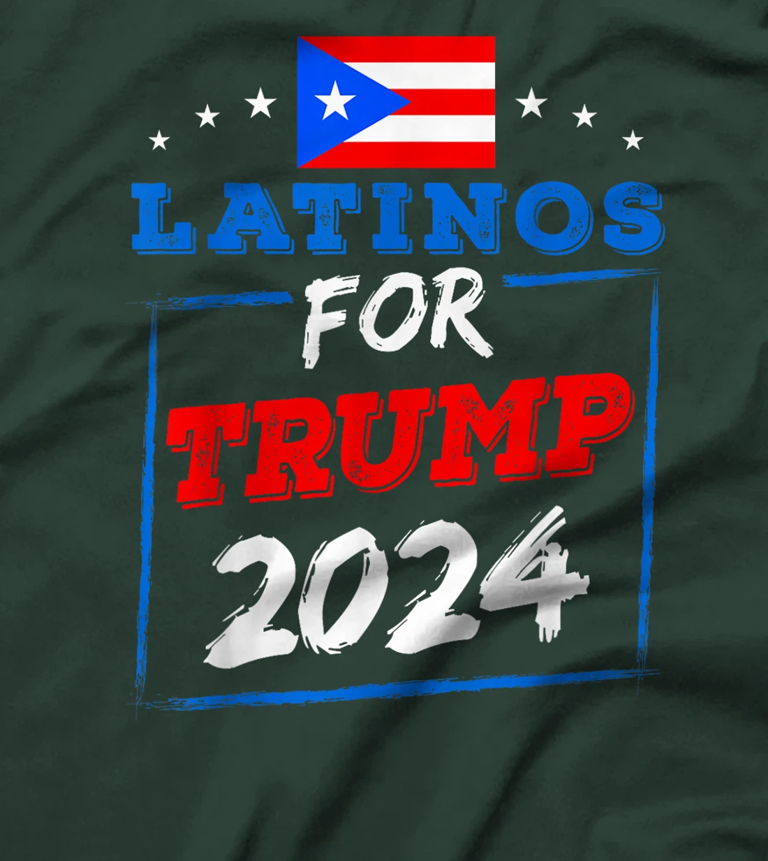 Latinos For Trump 2024 Support Trump Election Republican T-Shirt