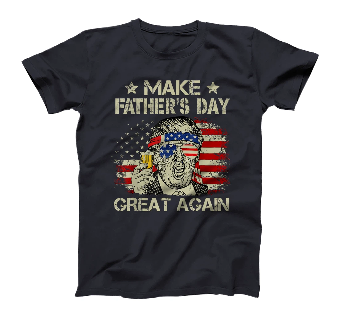 Make Father's Day Great Again Dad ltsp Funny Donald Trump T-Shirt