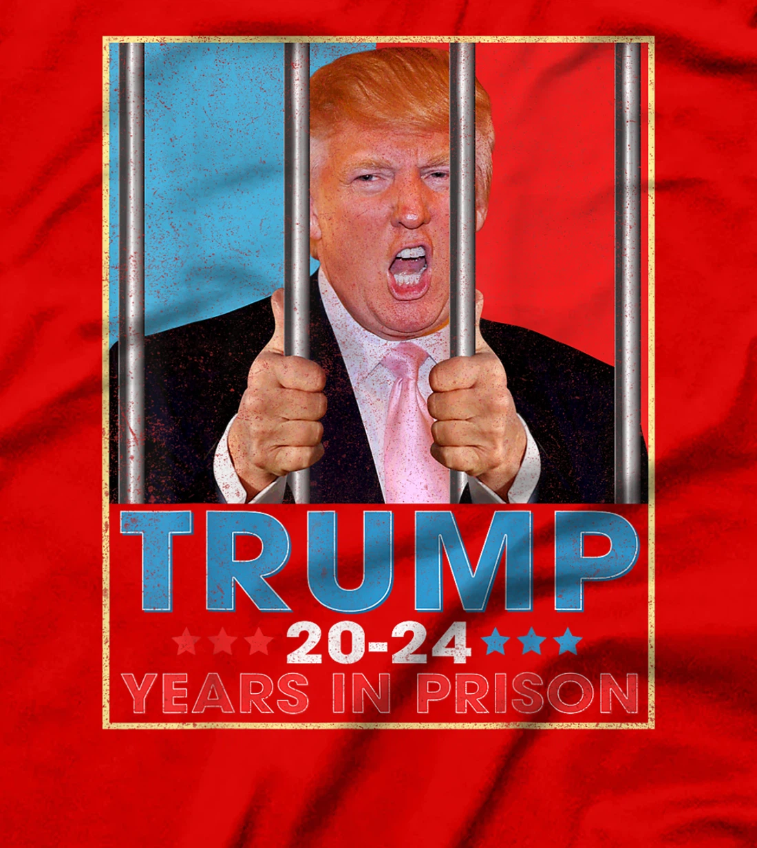 Retro Vintage Trump 20-24 Years in Prison Funny Anti-Trump T-Shirt