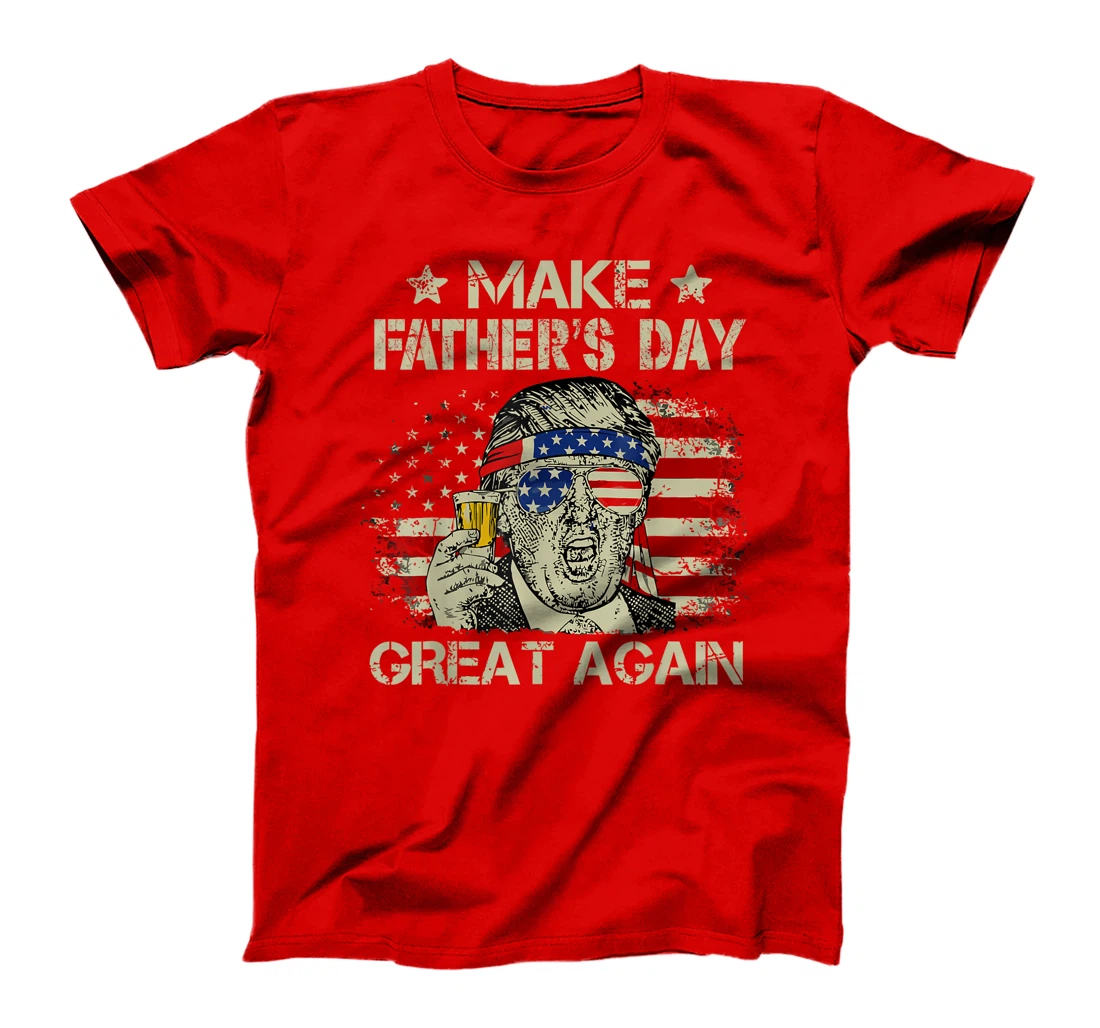 Make Father's Day Great Again Dad ltsp Funny Donald Trump T-Shirt