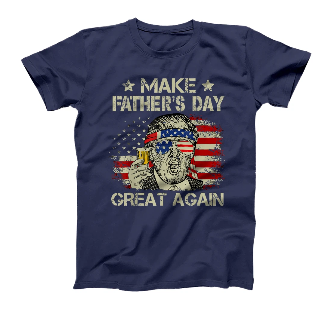 Make Father's Day Great Again Dad ltsp Funny Donald Trump T-Shirt