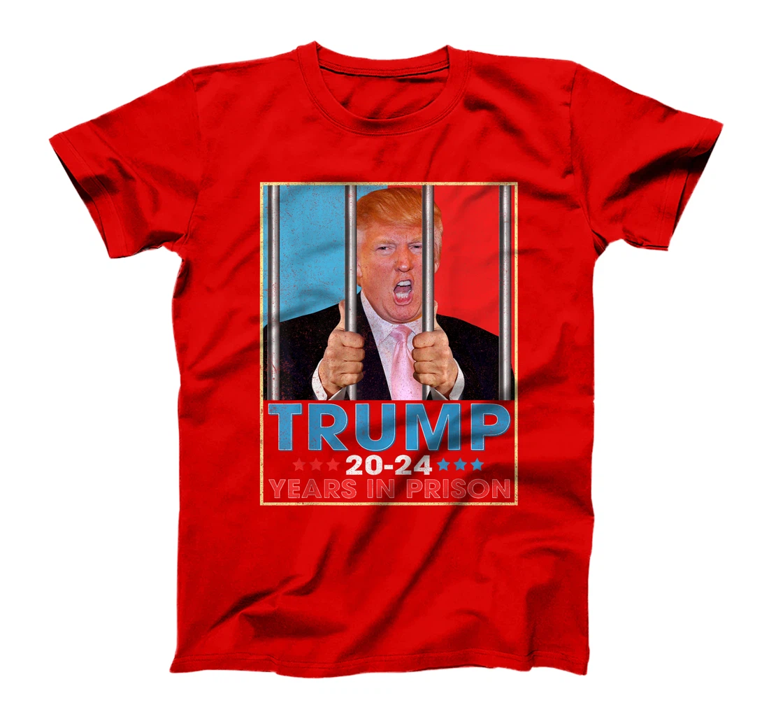 Retro Vintage Trump 20-24 Years in Prison Funny Anti-Trump T-Shirt