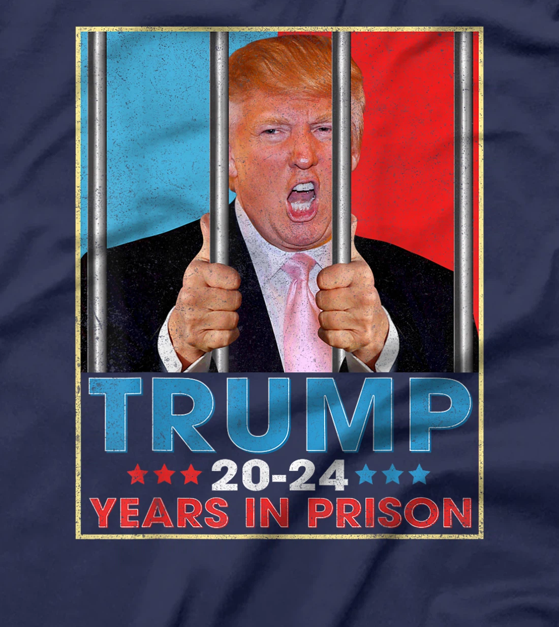 Retro Vintage Trump 20-24 Years in Prison Funny Anti-Trump T-Shirt