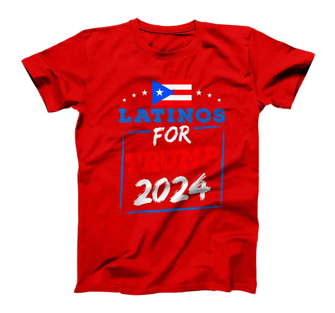 Latinos For Trump 2024 Support Trump Election Republican T-Shirt