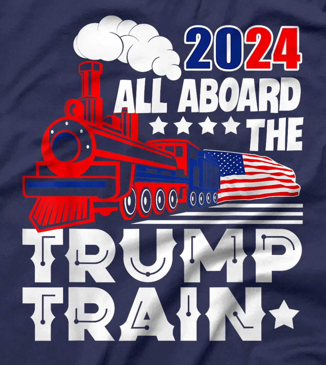 Trump 2024 All Aboard The Trump Train USA American Flag T-Shirt