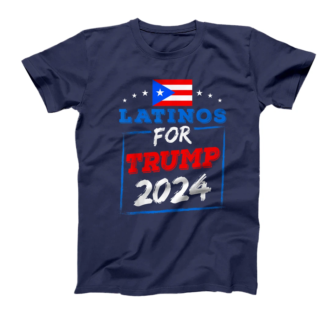 Latinos For Trump 2024 Support Trump Election Republican T-Shirt
