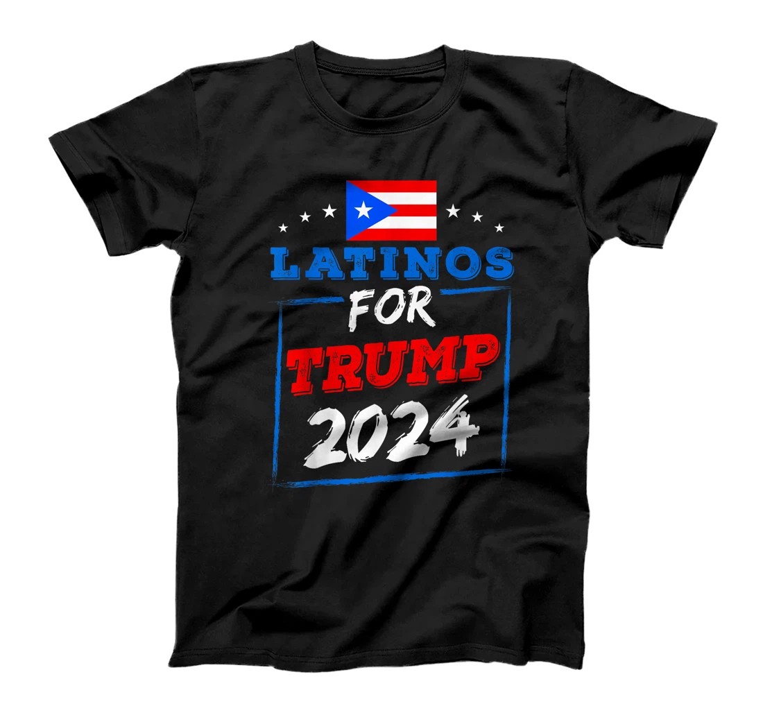 Latinos For Trump 2024 Support Trump Election Republican T-Shirt