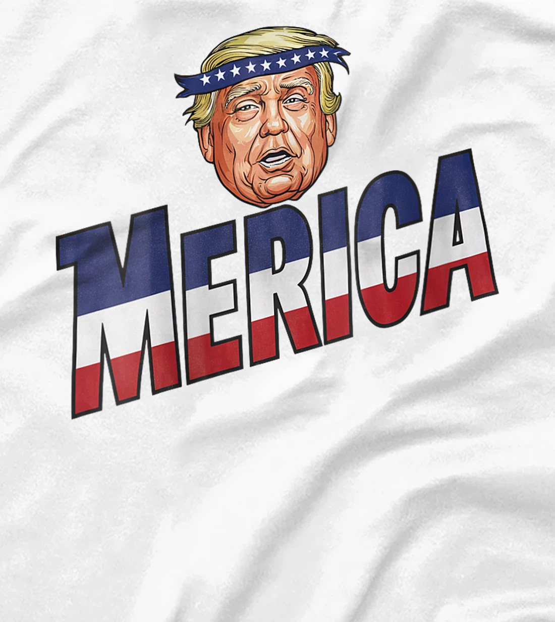 Womens MERICA TRUMP Happy 4th Of July Trump American Flag Fun T-Shirt