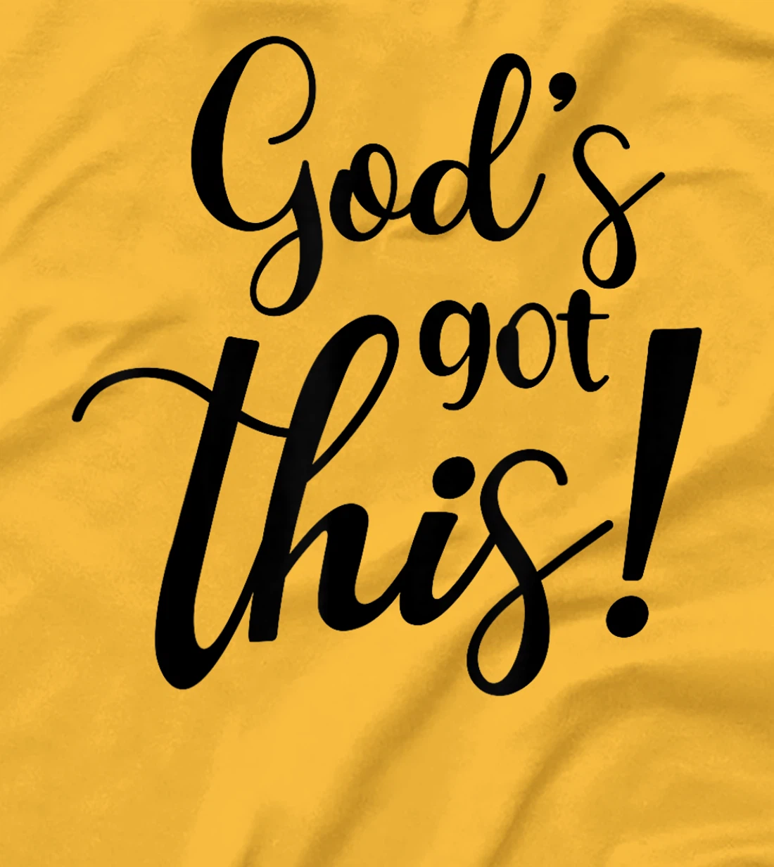 God's Got This Funny Christian Religion T-Shirt