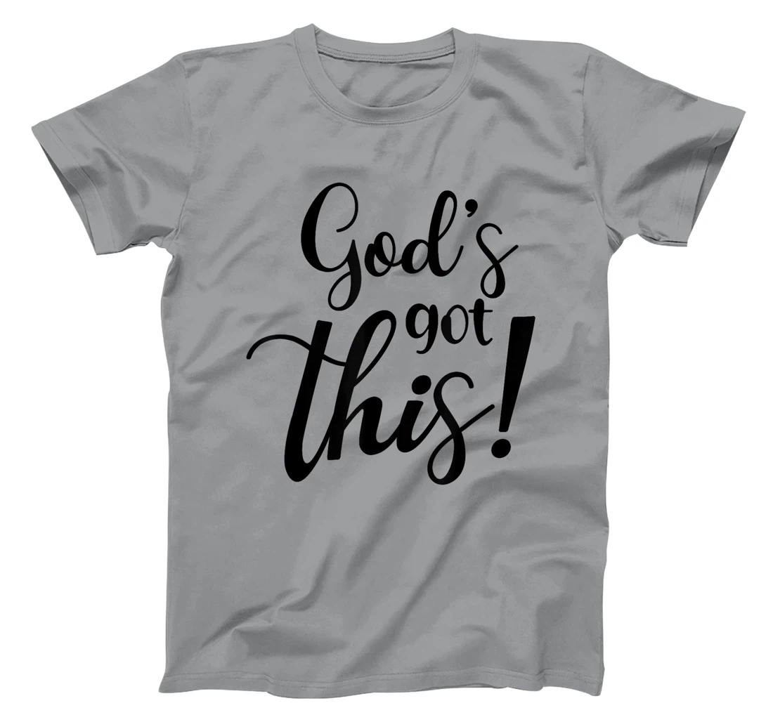 God's Got This Funny Christian Religion T-Shirt