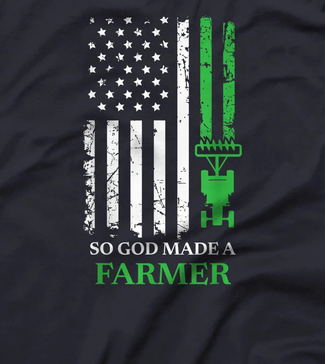 So God Made A Farmer, Farming Farmer T-Shirt