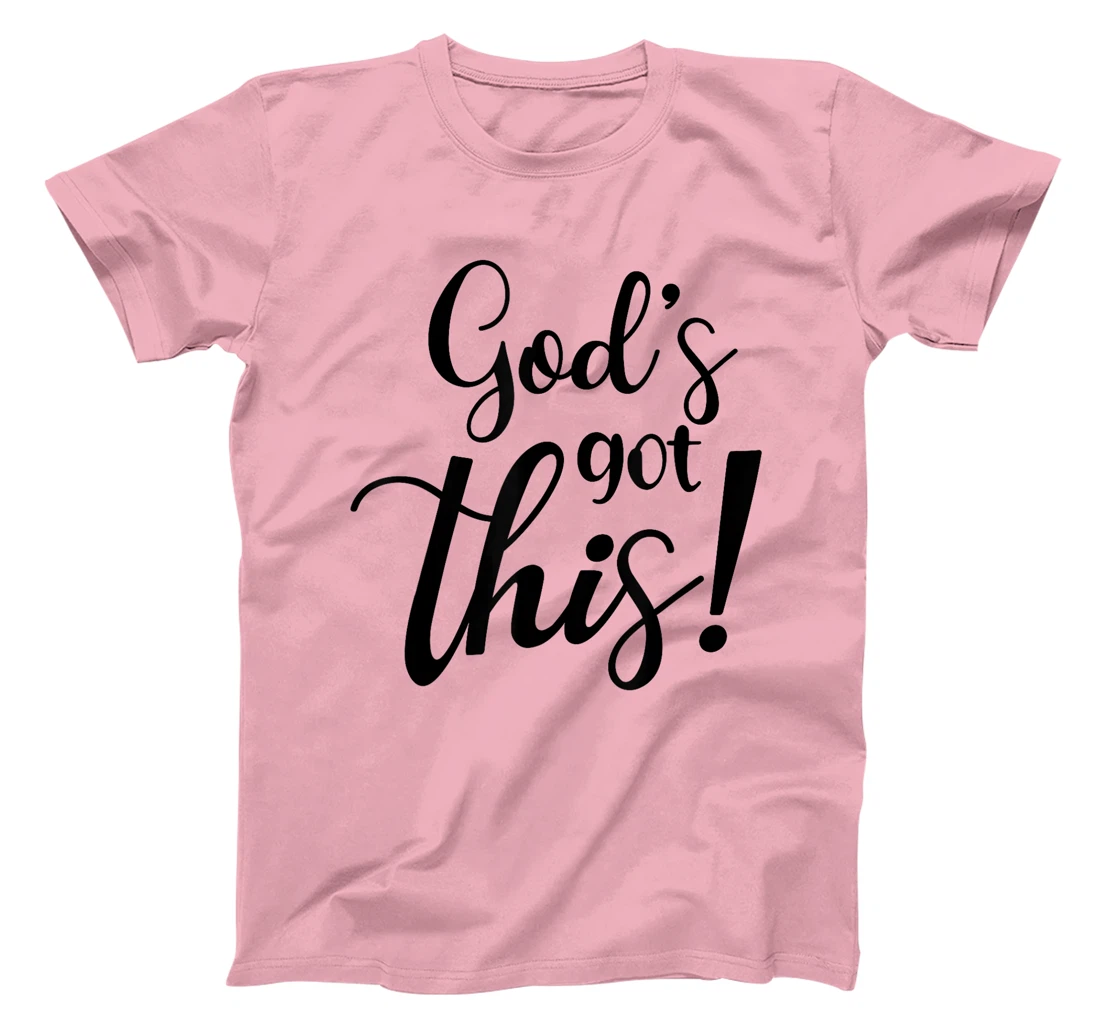 God's Got This Funny Christian Religion T-Shirt