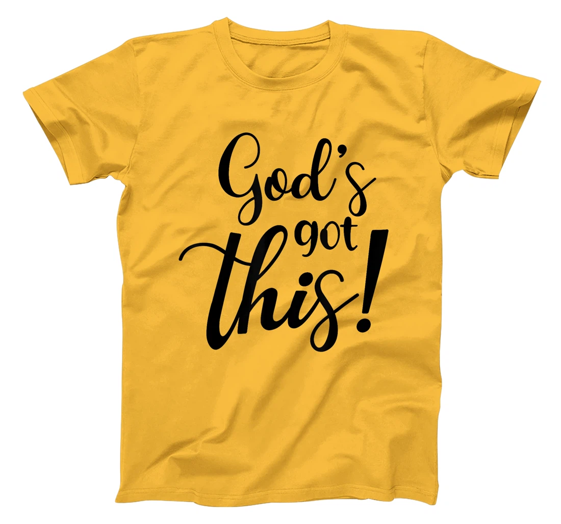 God's Got This Funny Christian Religion T-Shirt