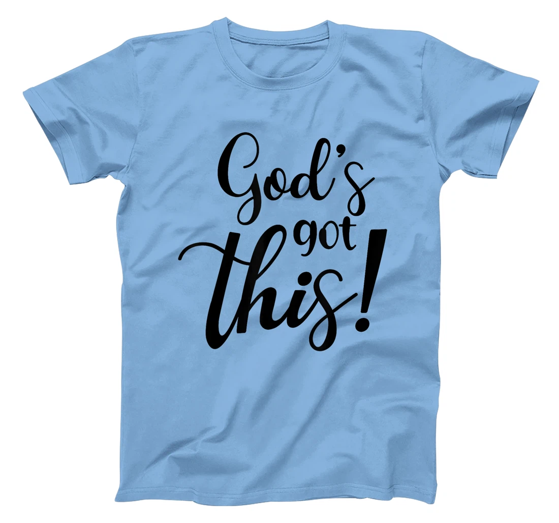 God's Got This Funny Christian Religion T-Shirt