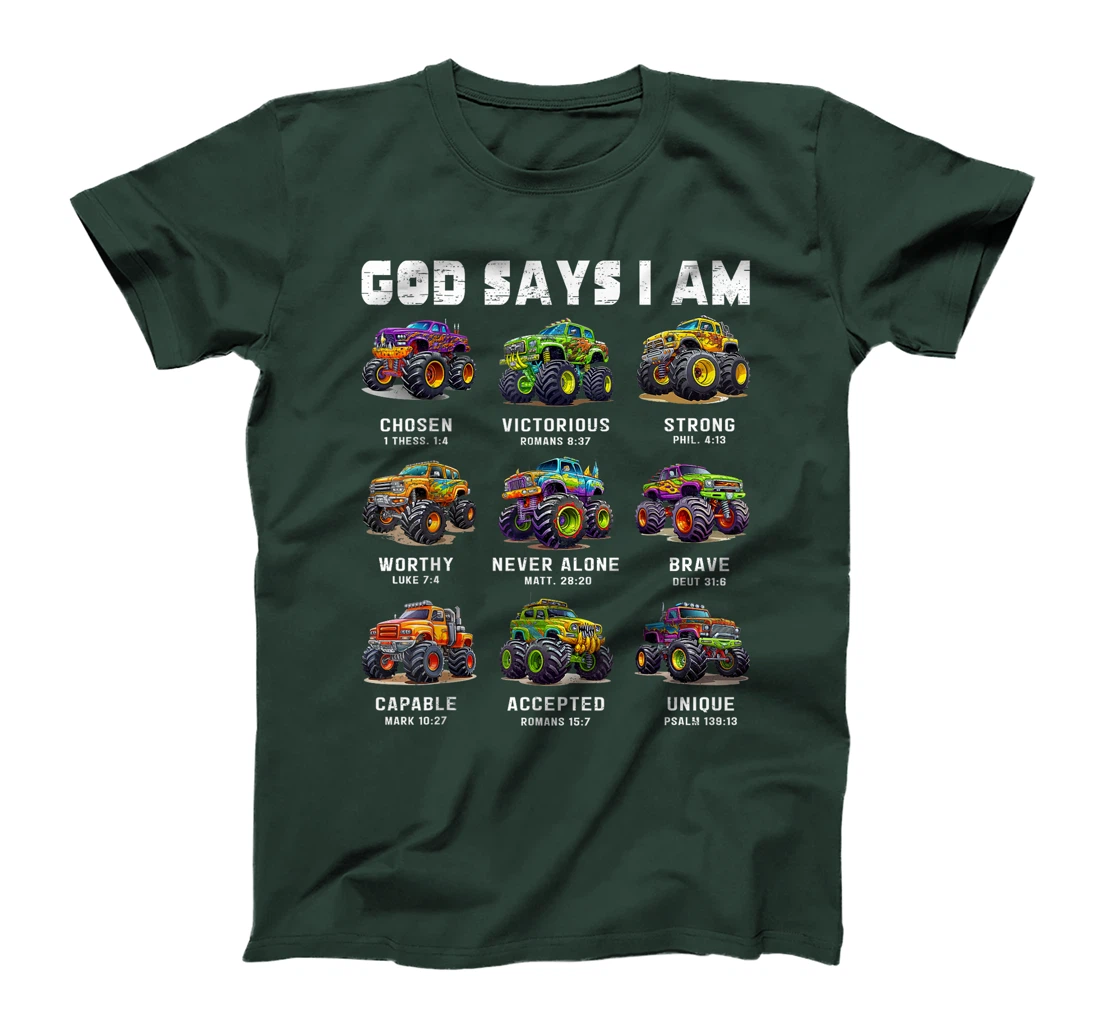God Says I Am Monster Truck Toddler Kids Bible Verse T-Shirt