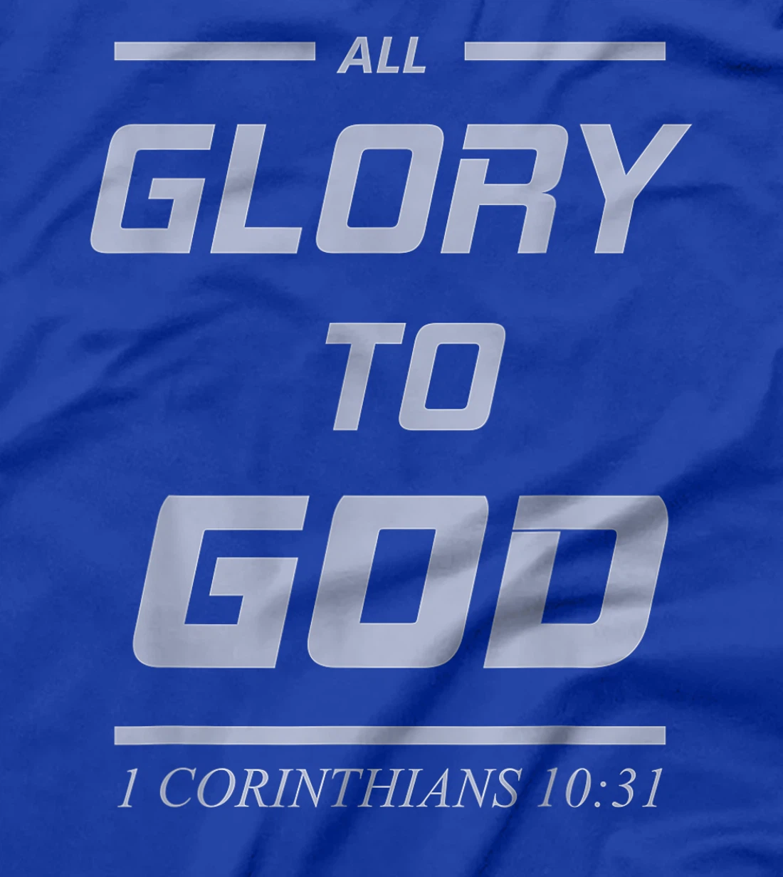 All Glory to God Christian T-Shirt