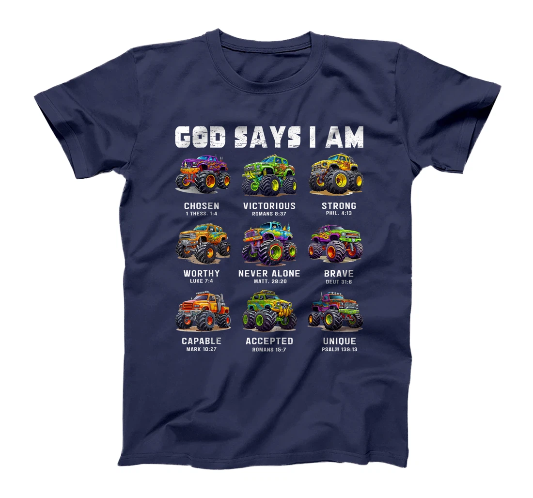 God Says I Am Monster Truck Toddler Kids Bible Verse T-Shirt