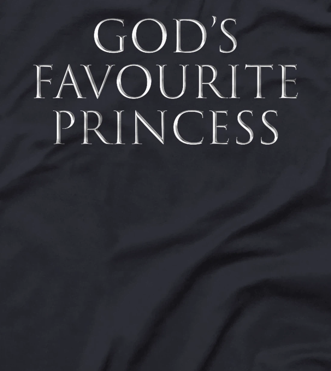 God's Favourite Princess God's Favorite Princess Funny Premium T-Shirt
