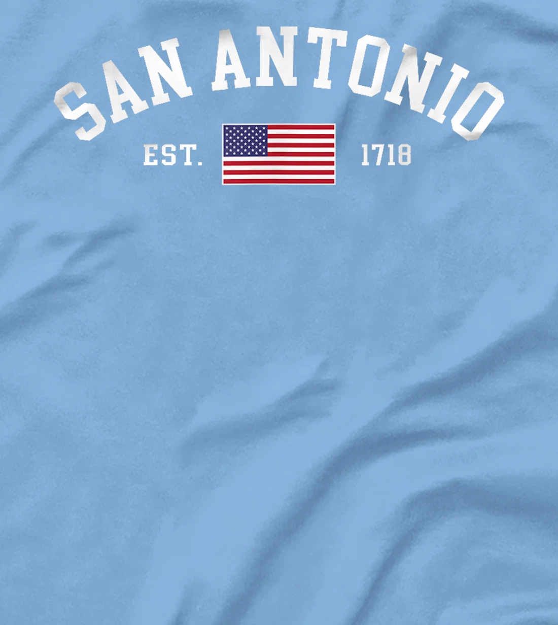 San Antonio Texas July 4th US Flag Patriotic Mens Womens T-Shirt