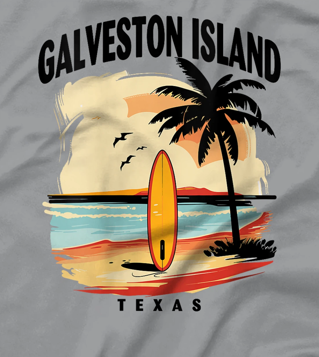 Womens Galveston Island Beach Texas Surfboard Surfing Men Women T-Shirt