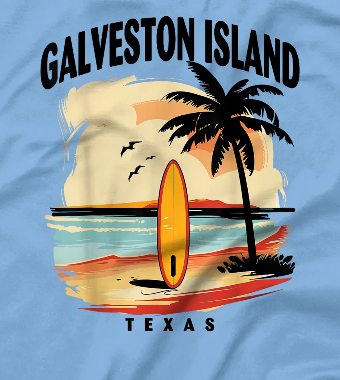 Galveston Island Beach Texas Surfboard Surfing Men Women T-Shirt