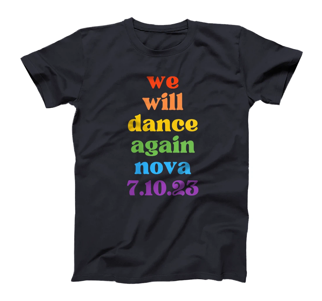 Womens We Will Dance Again - Nova Festival 7.10.23 - Am Israel Chai T-Shirt