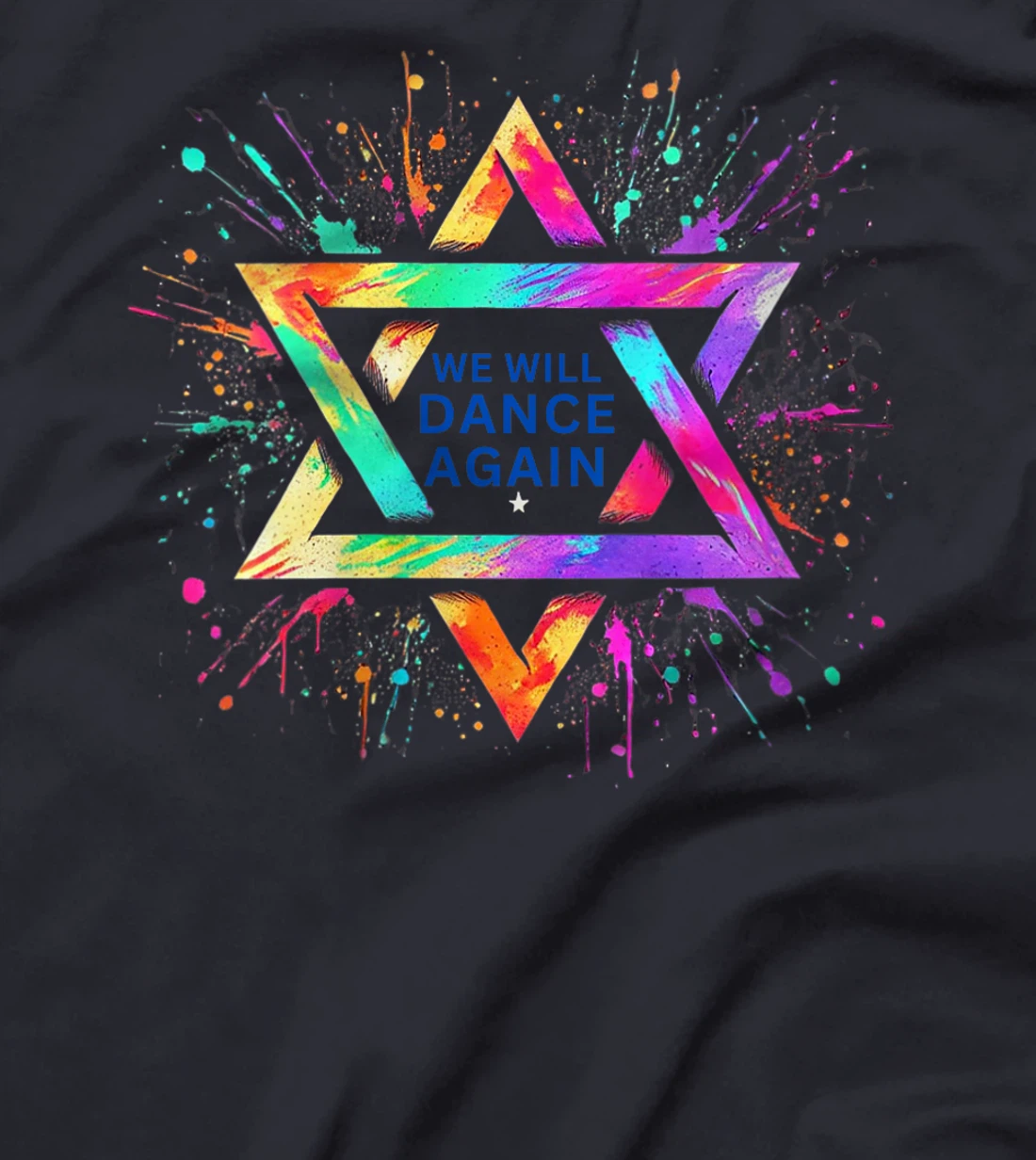 Womens We Will Dance Again - Israel - We Will Dance Again T-Shirt