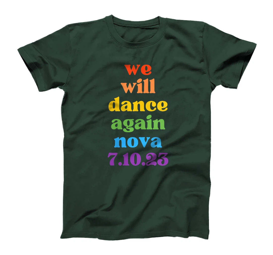 Womens We Will Dance Again - Nova Festival 7.10.23 - Am Israel Chai T-Shirt