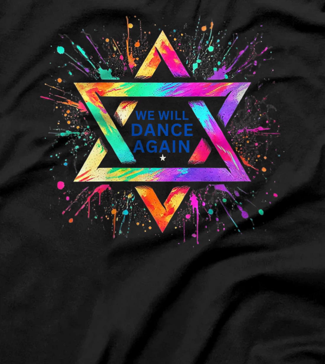 Womens We Will Dance Again - Israel - We Will Dance Again T-Shirt