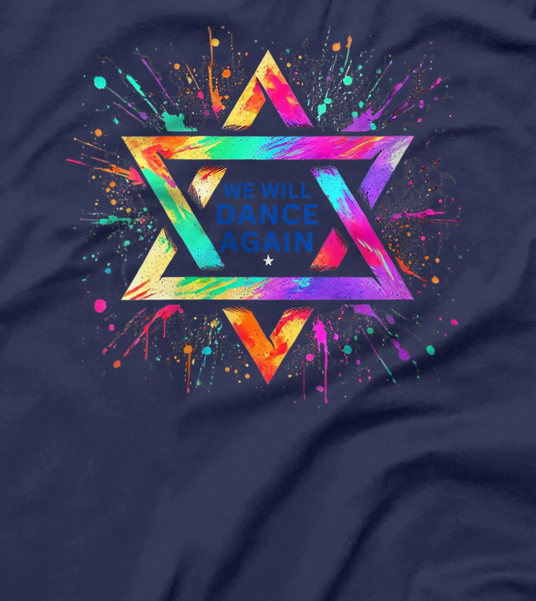 Womens We Will Dance Again - Israel - We Will Dance Again T-Shirt