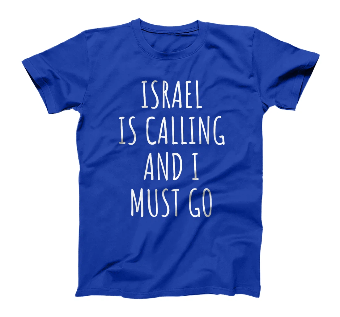 Israel Adventure Awaits - Inspirational T-Shirt